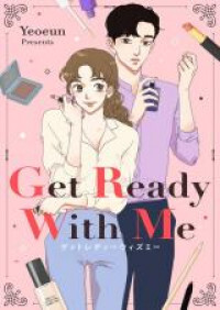 Get Ready with Me